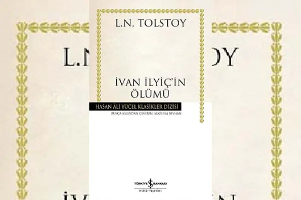 58990-582123-160-ivan-ilyic-konusu-ve-ozeti-lev-n-tolstoy.webp